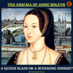 <strong>The Enigma of Anne Boleyn: A Queen Slain or a Scheming Sinner?</strong>