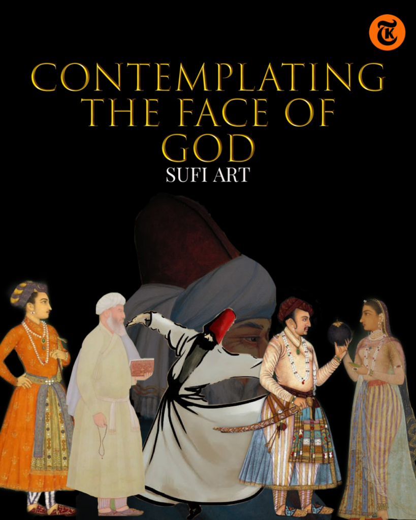 Contemplating The Face Of God: Sufi Art
