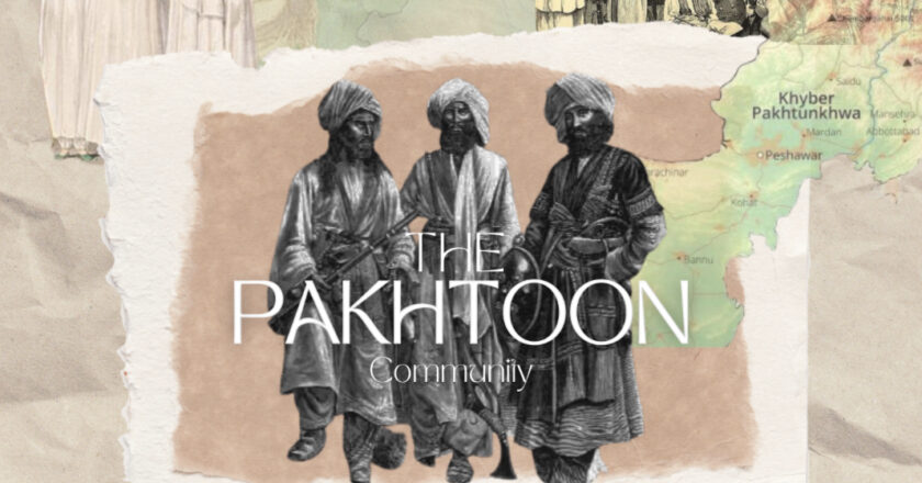 The Pakhtoon Community: A Tapestry of History, Culture, and Resilience
